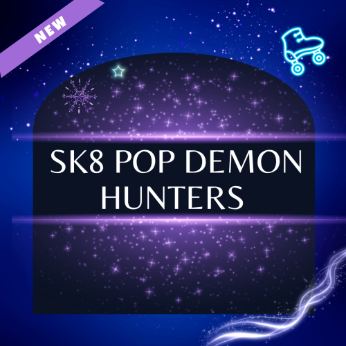 SK8 Pop Demon Hunters